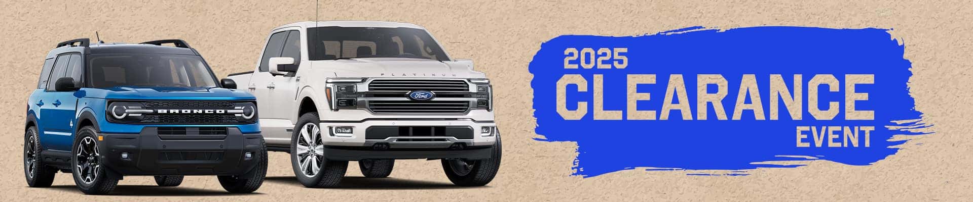Blue and white Ford vehicles with "2025 Clearance Event" text on a blue background.