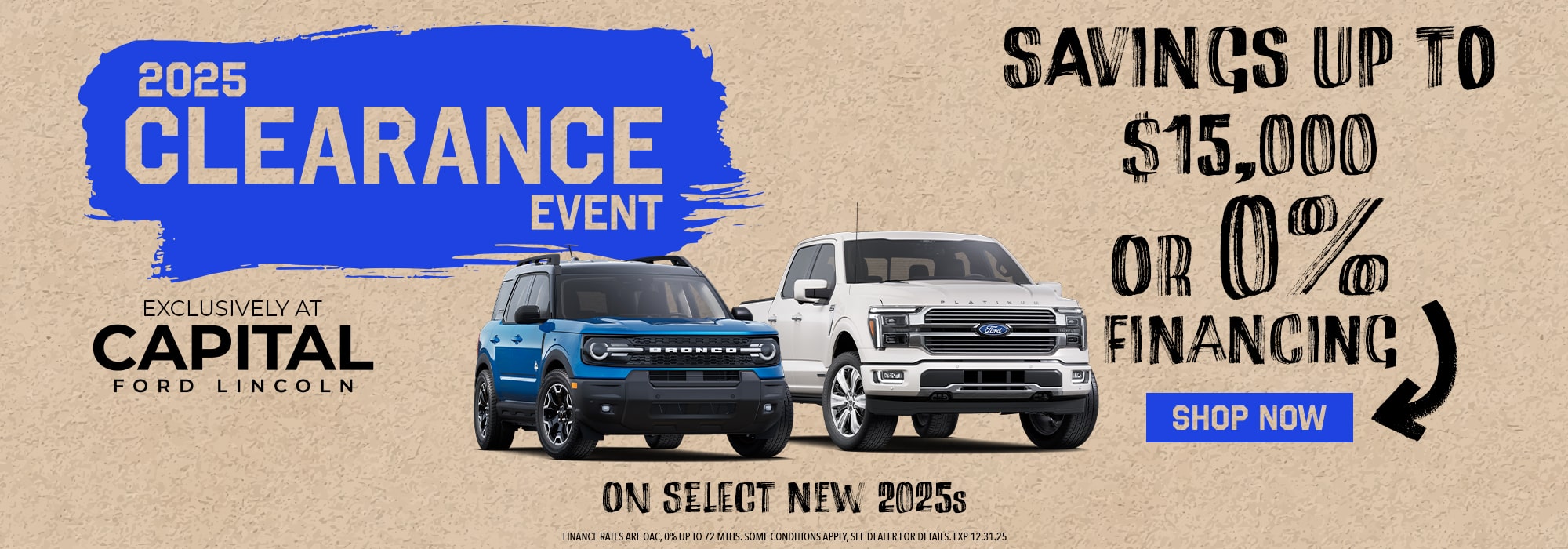 2025 Clearance Event at Capital Ford Lincoln, savings up to $15,000 or 0% financing. Shop now.