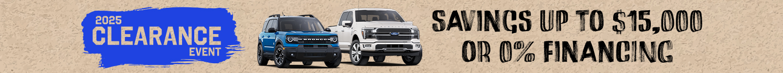 2025 clearance event ad showing blue and white SUVs with text offering savings up to $15,000 or 0% financing.