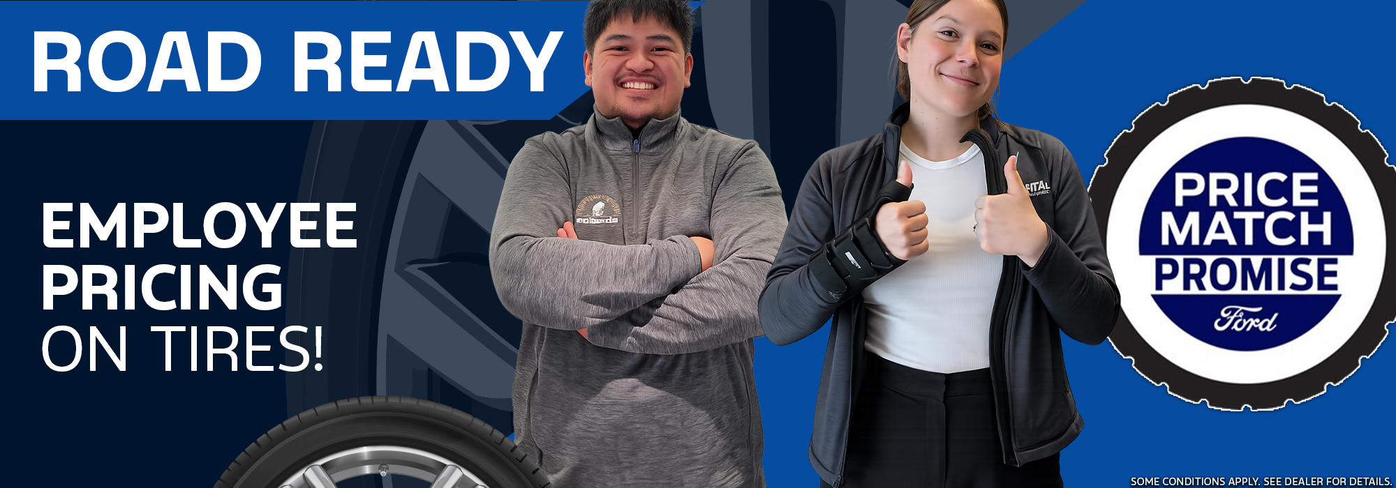 Employees promoting tire deals with text "Road Ready: Employee Pricing on Tires!" and "Price Match Promise Ford."