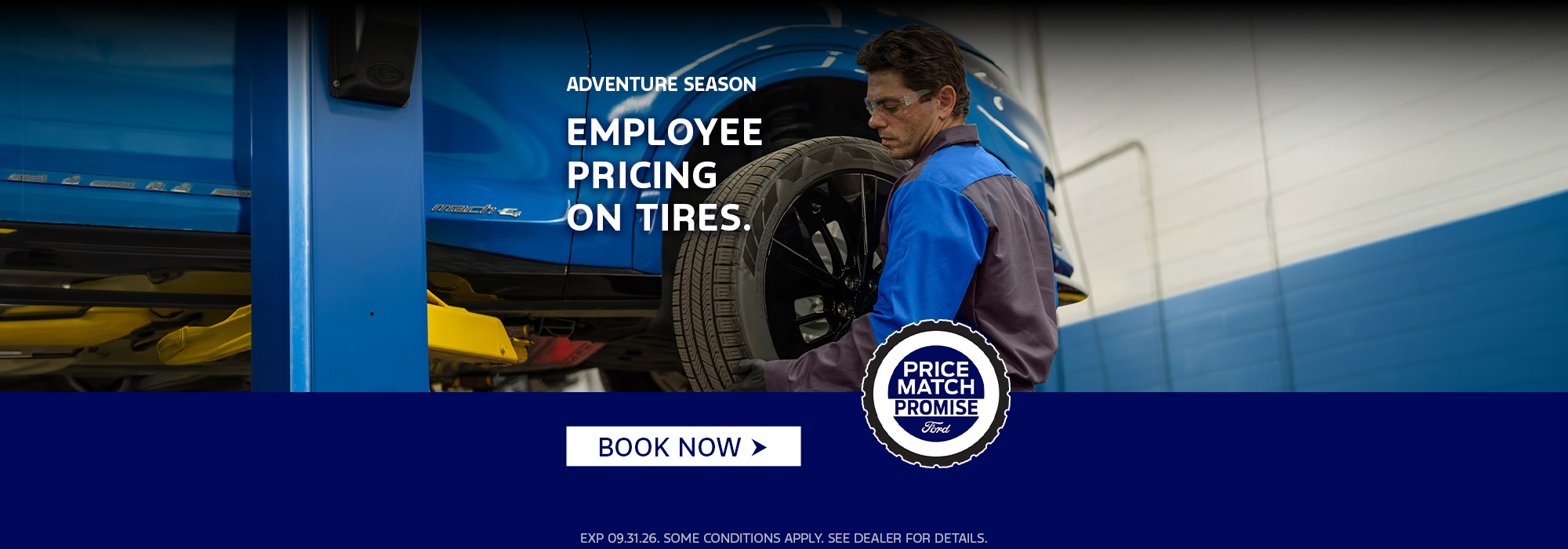Mechanic working on a blue car with text promoting employee pricing on tires. Price Match Promise badge.